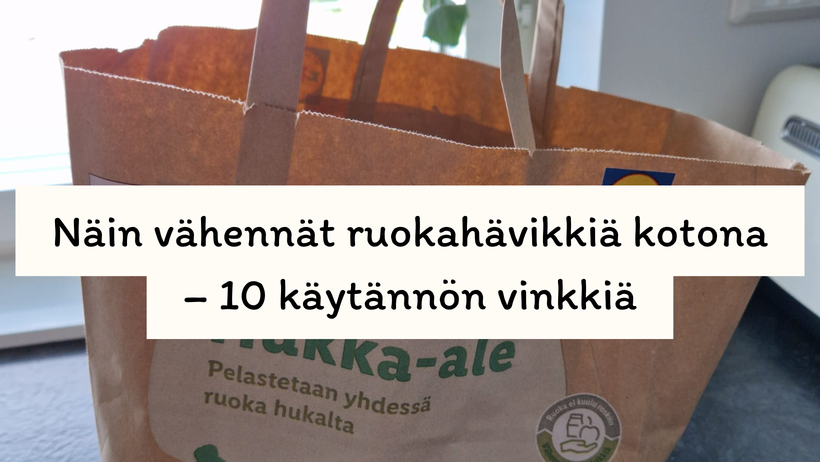 Ruokahävikin vähentäminen